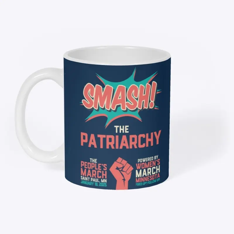 Smash the Patriarchy